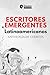 Escritores emergentes latin...