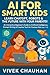 AI for Smart Kids: Learn Ch...