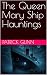 The Queen Mary Ship Hauntings