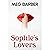 Sophie's Lovers: A Luscious...