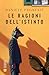 Le ragioni dell'istinto (Italian Edition)