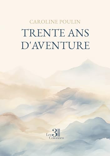 Trente ans d'aventure (Paperback)
