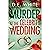Murder At The Celebrity Wed...