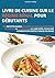 Livre de cuisine sur le rég...