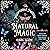 The Mudpuddle Manual of Natural Magic: Natural Magic, Book 1