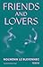Friends and Lovers