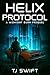 Helix Protocol: A Midnight Burn Prequel (Short Tech Thriller) (The Spectra Code)