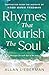 Rhymes That Nourish The Soul by Allan Lieberman