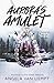 Aurora's Amulet: An Atlas Cliffs series prequel