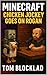 Minecraft: Chicken Jockey Goes on Rogan JRE: Unofficial Books