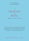 Il profumo del be...