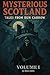 Mysterious Scotland: Tales ...