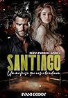 Santiago: Um mafi...