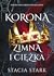 Korona zimna i ciężka (Królestwo kłamstw, #3)