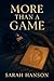 More Than a Game (More Than...