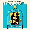 A Case of Mice an...