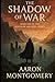 The Shadow of War