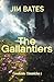 The Gallantiers: Creekside ...