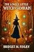 The Lonely Little Witch's Samhain by Bridget Finley