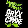 Oryx And Crake