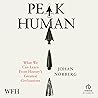 Peak Human: What ...