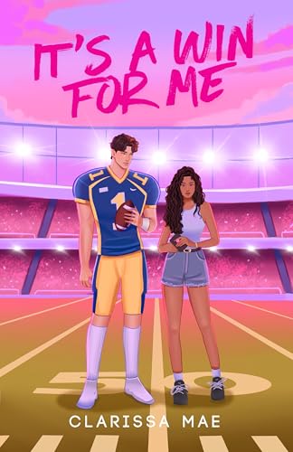 It's A Win For Me (Making The Catch, #1)