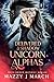 Delivered to My Shadow Unicorn Alphas (Mail-Order Matings Book 21)