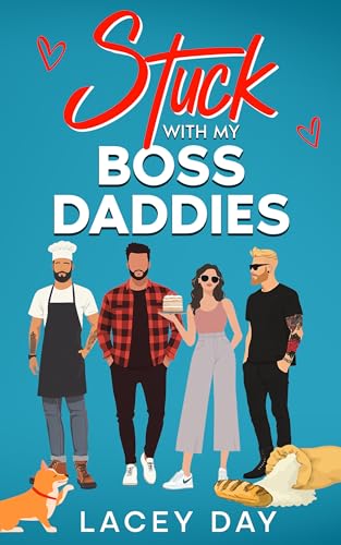 Stuck with my Boss Daddies (Men of Medford #3)