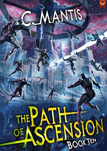 The Path of Ascension 10 (The Path of Ascension, #10)