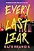 Every Last Liar