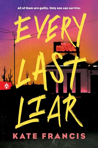 Every Last Liar (Paperback)