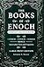The Books of Enoch Complete...