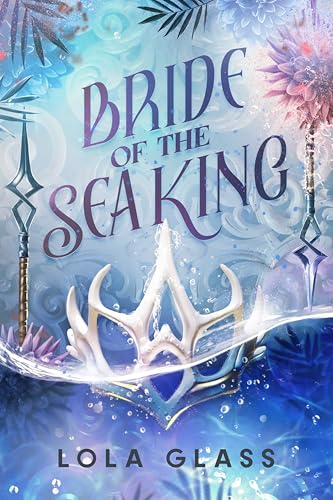 Bride of the Sea King (Kindle Edition)