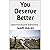 You Deserve Better: Leave that abusive relationship