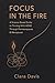 Focus in the Fire: A Scienc...