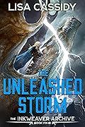 The Unleashed Storm