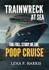 TRAINWRECK AT SEA...