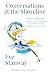 Conversations at the Shoreline: Dare to Speak: Navigate Life's Toughest Conversations with Confidence and Clarity