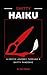 Shitty Haiku - Volume 1: A ...