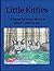 Little Kitties: A beautiful...