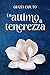 Un attimo di tenerezza