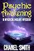 Psychic Awakening: A Parano...