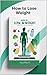 How to lose weight : How to...