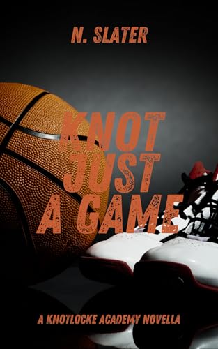 Knot Just a Game: An MM Omegaverse (Knotlocke Academy)