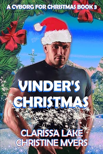 Vinder's Christmas (A Cyborg for Christmas, #3)
