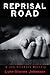 Reprisal Road: A Joe Ericks...