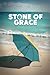 Stone Of Grace by Deborah Toth