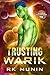 Trusting Warik by RK Munin