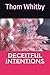 Deceitful Intentions