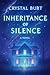 Inheritance Of Silence